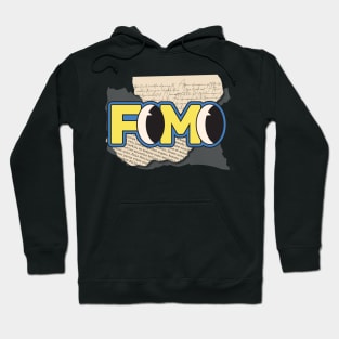 FOMO Hoodie